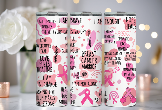 Breast Cancer Warrior Inspiration 20oz Tumbler