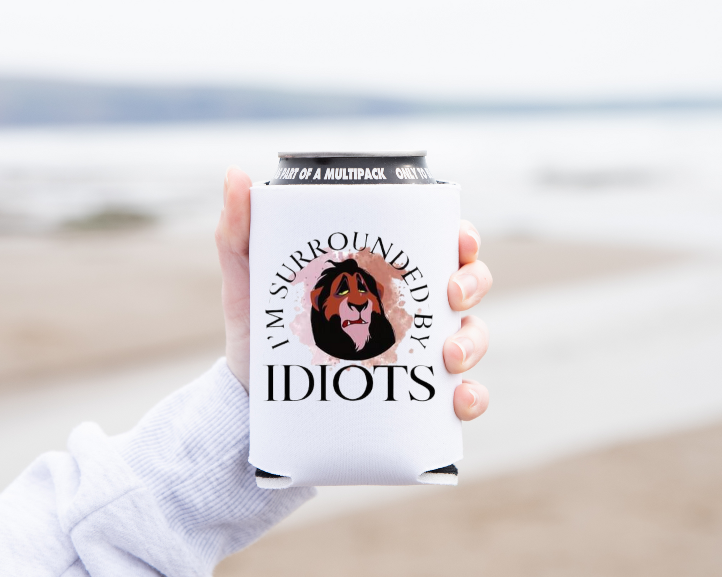 "Surrounded By Idiots" Koozie