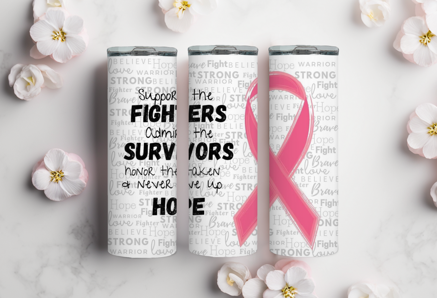 Breast Cancer Fight/Survivor/ Hope 20oz Tumbler.