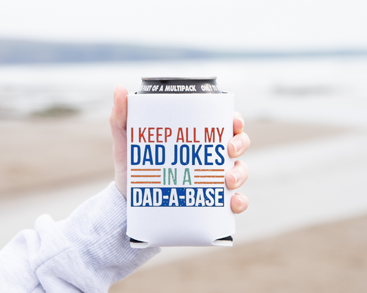 "Dad Jokes..." Koozie