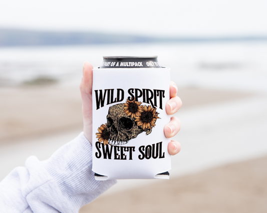 "Wild Spirit, Sweet Soul" Can Koozie